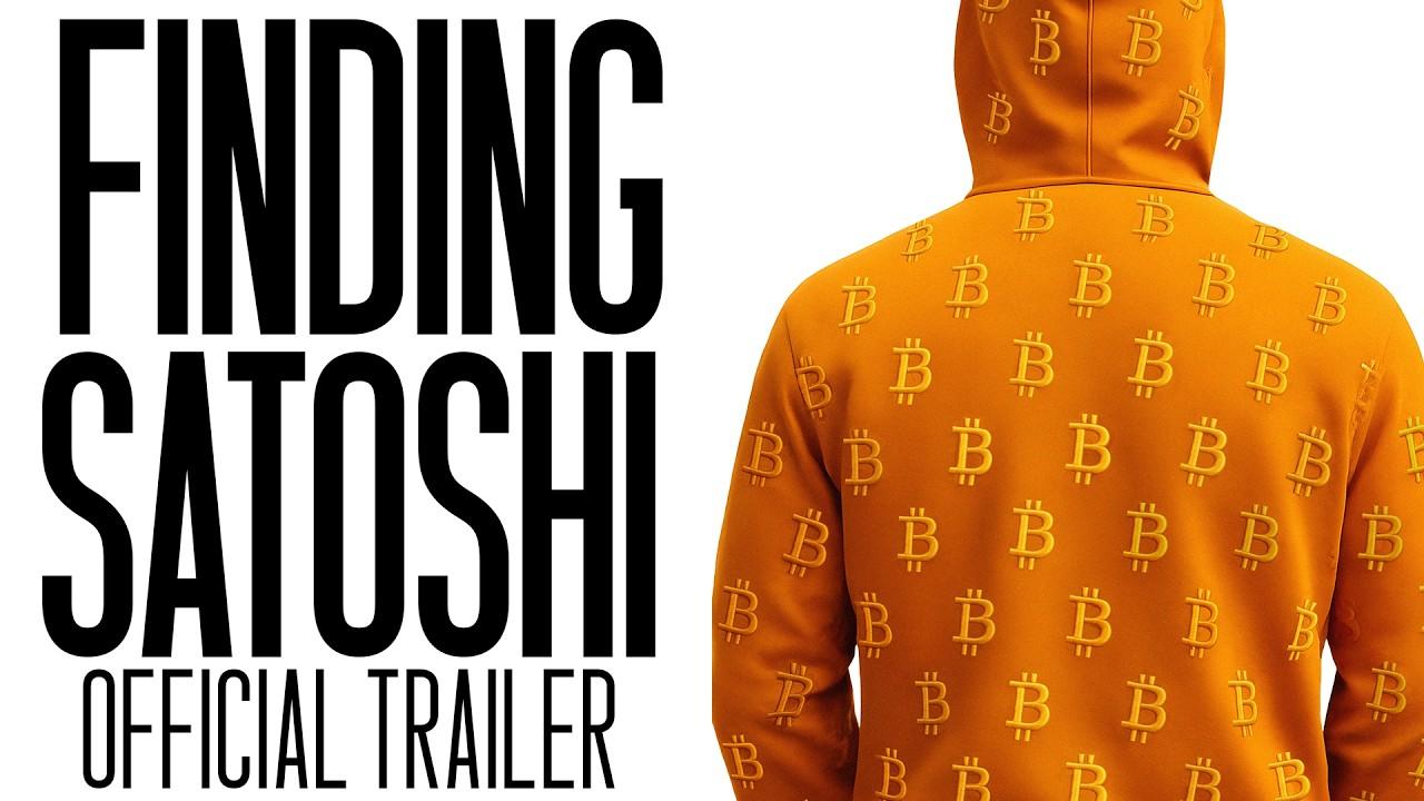 Finding Satoshi Trailer