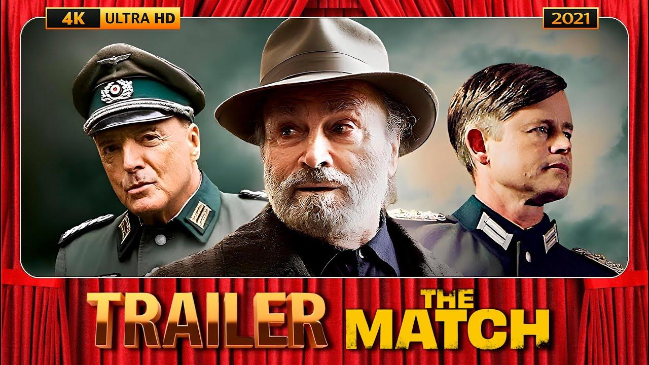 The Match Trailer