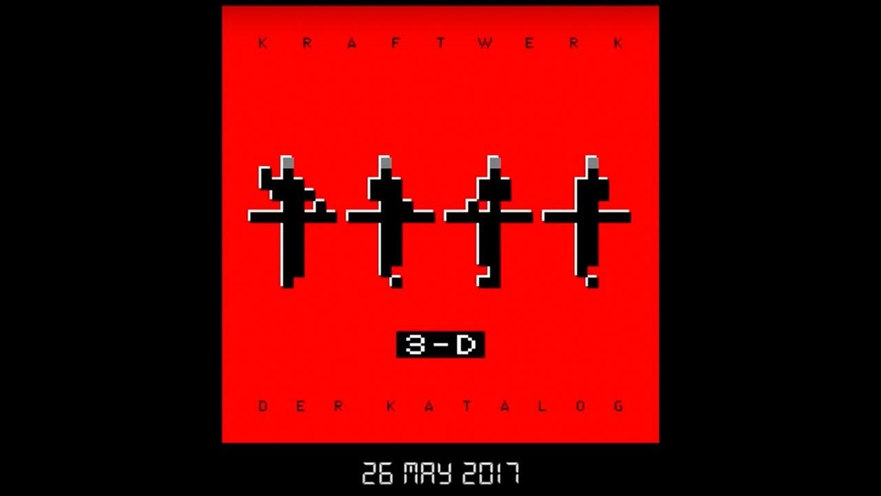 Kraftwerk: 3-D The Catalogue Trailer