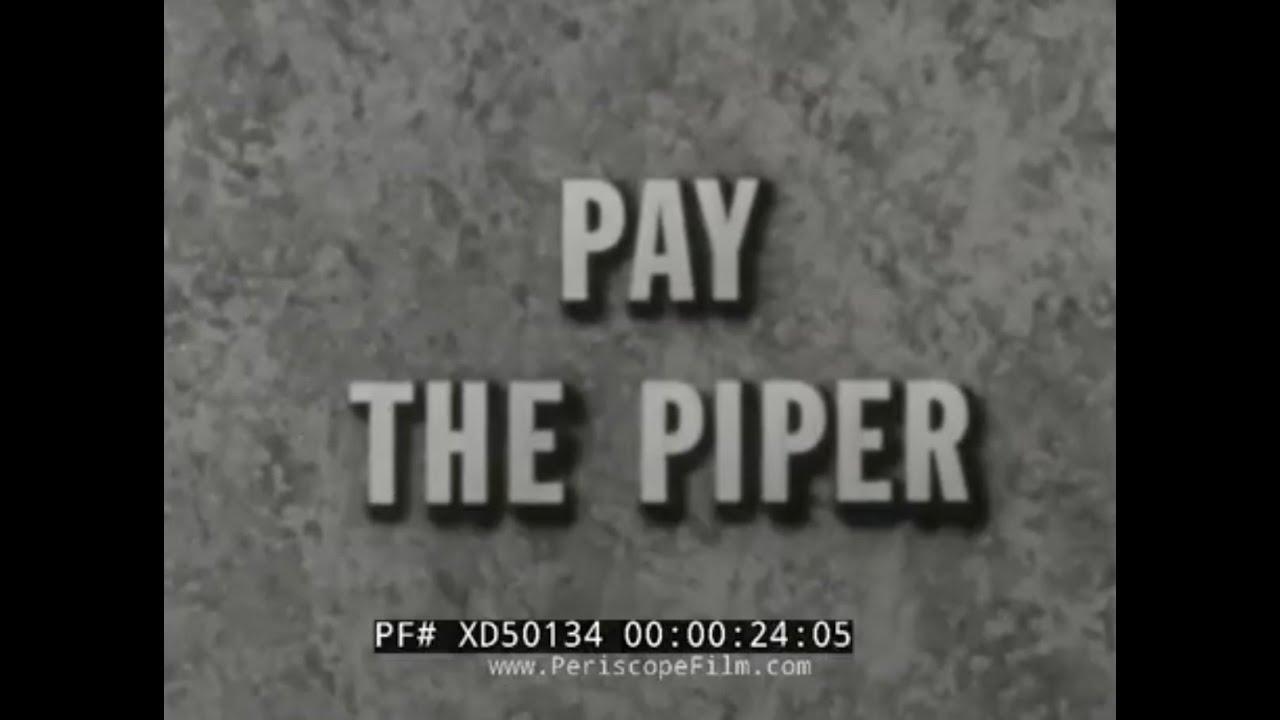 Pay the Piper Trailer