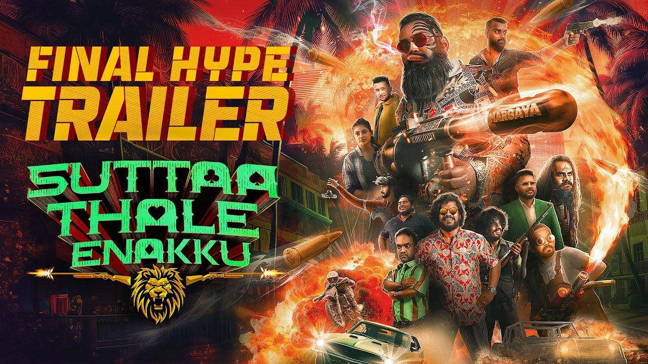 Suttaa Thale Enakku Trailer