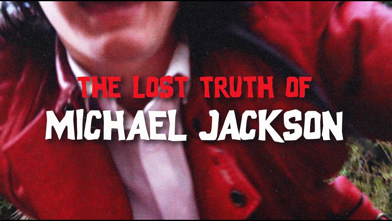 The Lost Truth of Michael Jackson Trailer