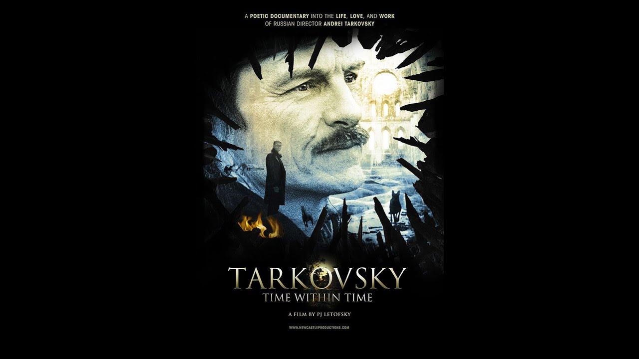 Tarkovsky: Time Within Time Trailer