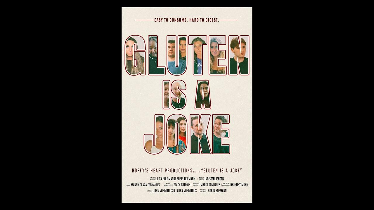 Gluten is a Joke Trailer