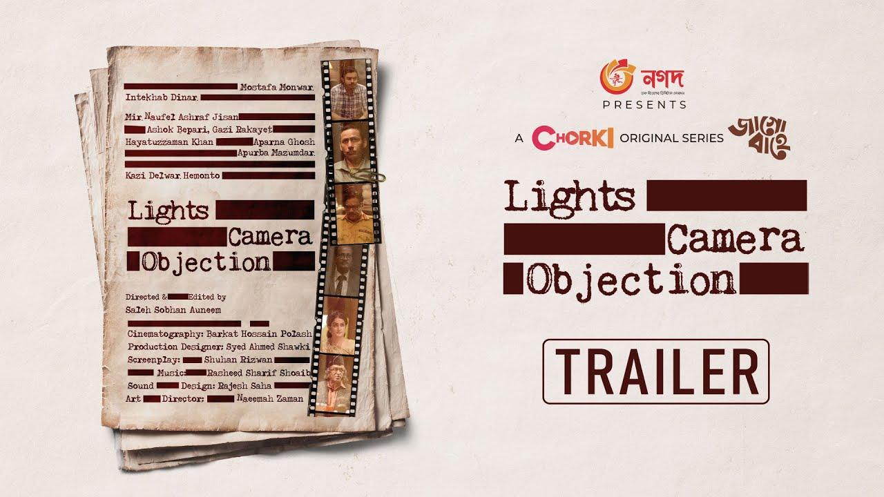 Lights, Camera...Objection Trailer