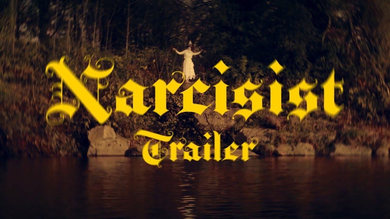 Narcisist Trailer