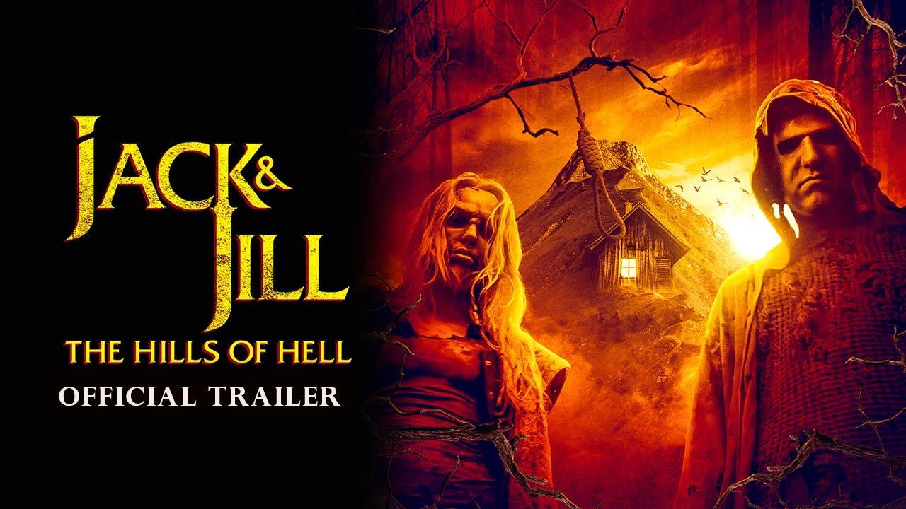Jack and Jill: The Hills of Hell Trailer