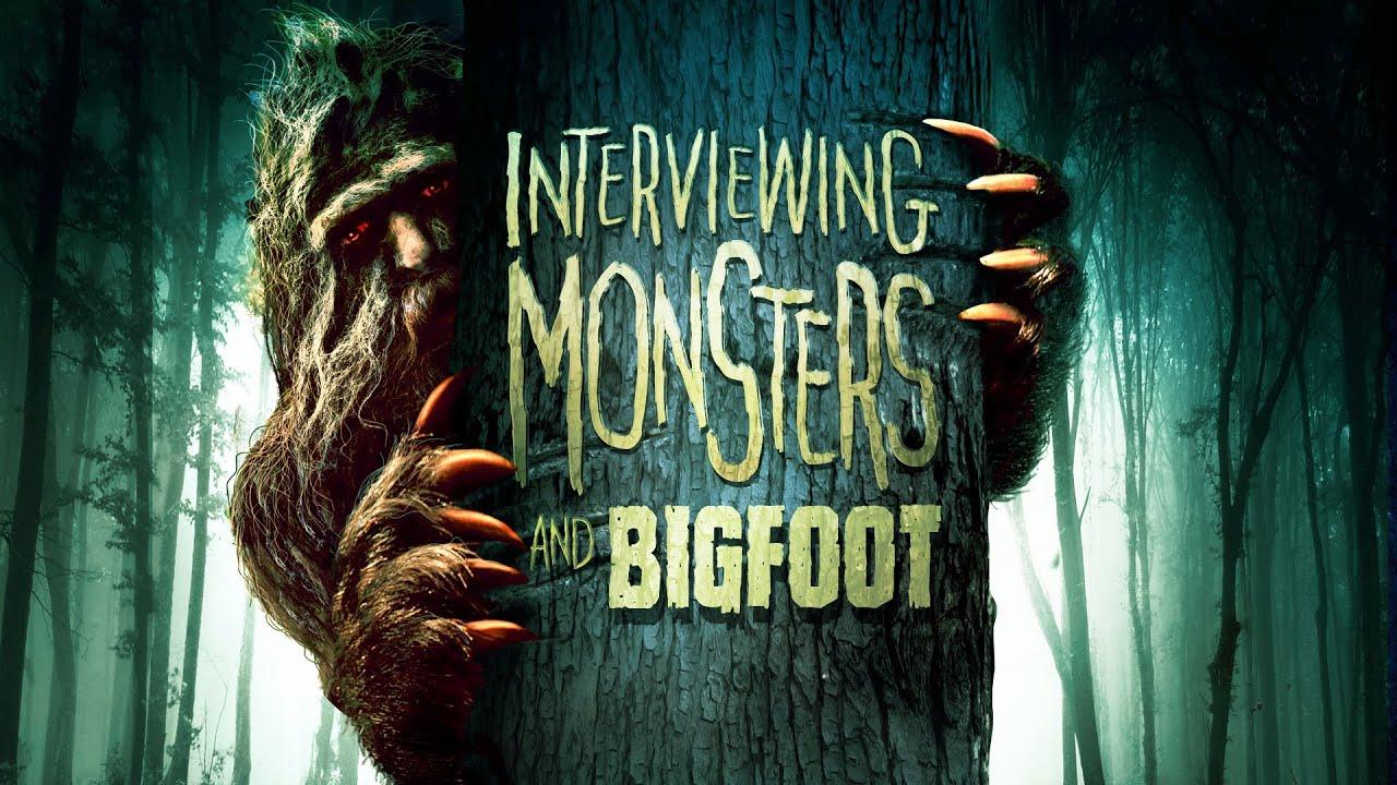 Interviewing Monsters and Bigfoot Trailer
