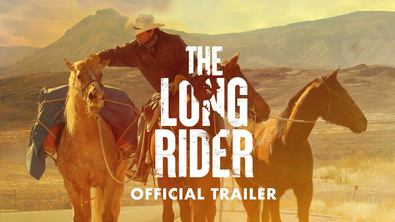 The Long Rider Trailer