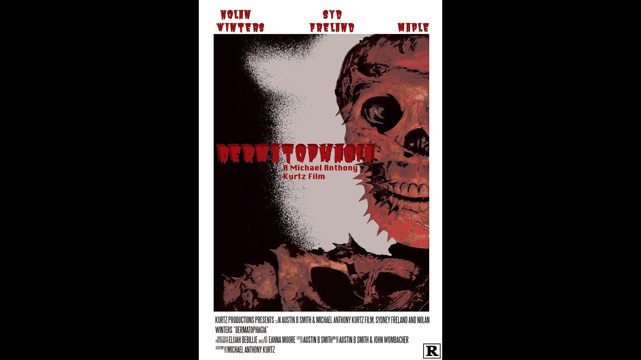 Dermatophagia Trailer