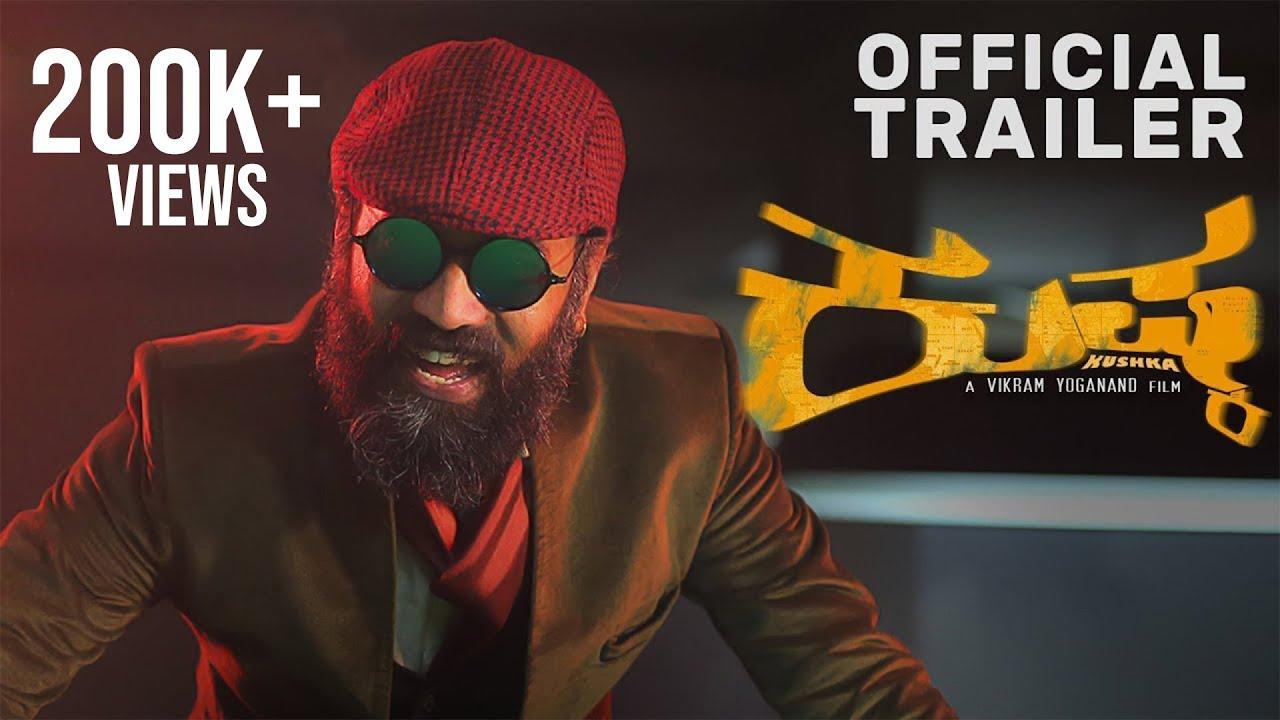 Kushka Trailer