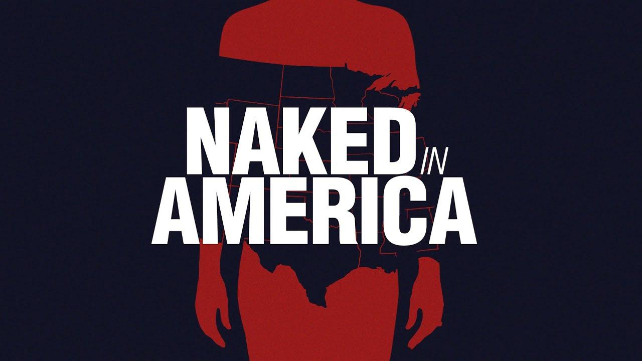 Naked in America Trailer