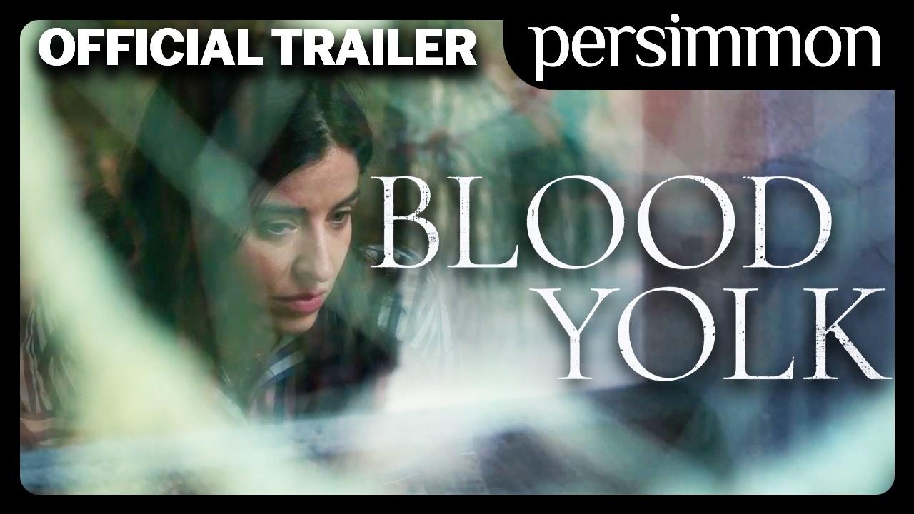 Blood Yolk Trailer