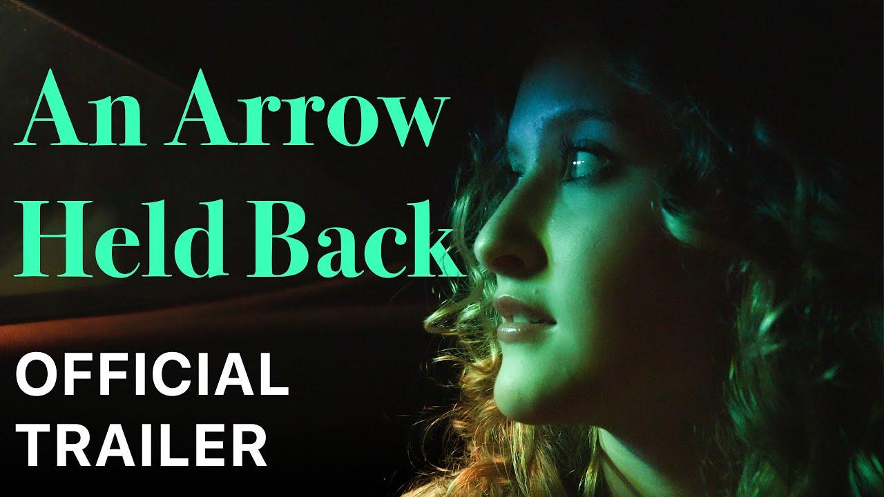 An Arrow Held Back Trailer