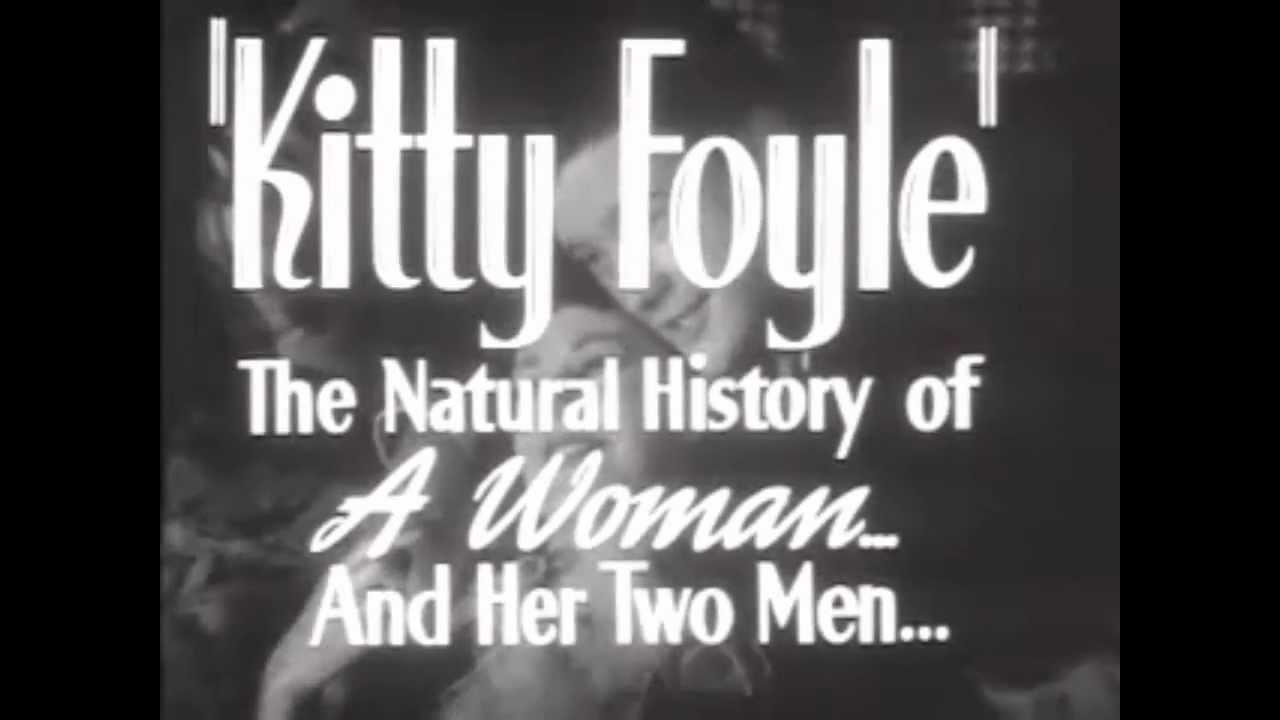 Kitty Foyle Trailer