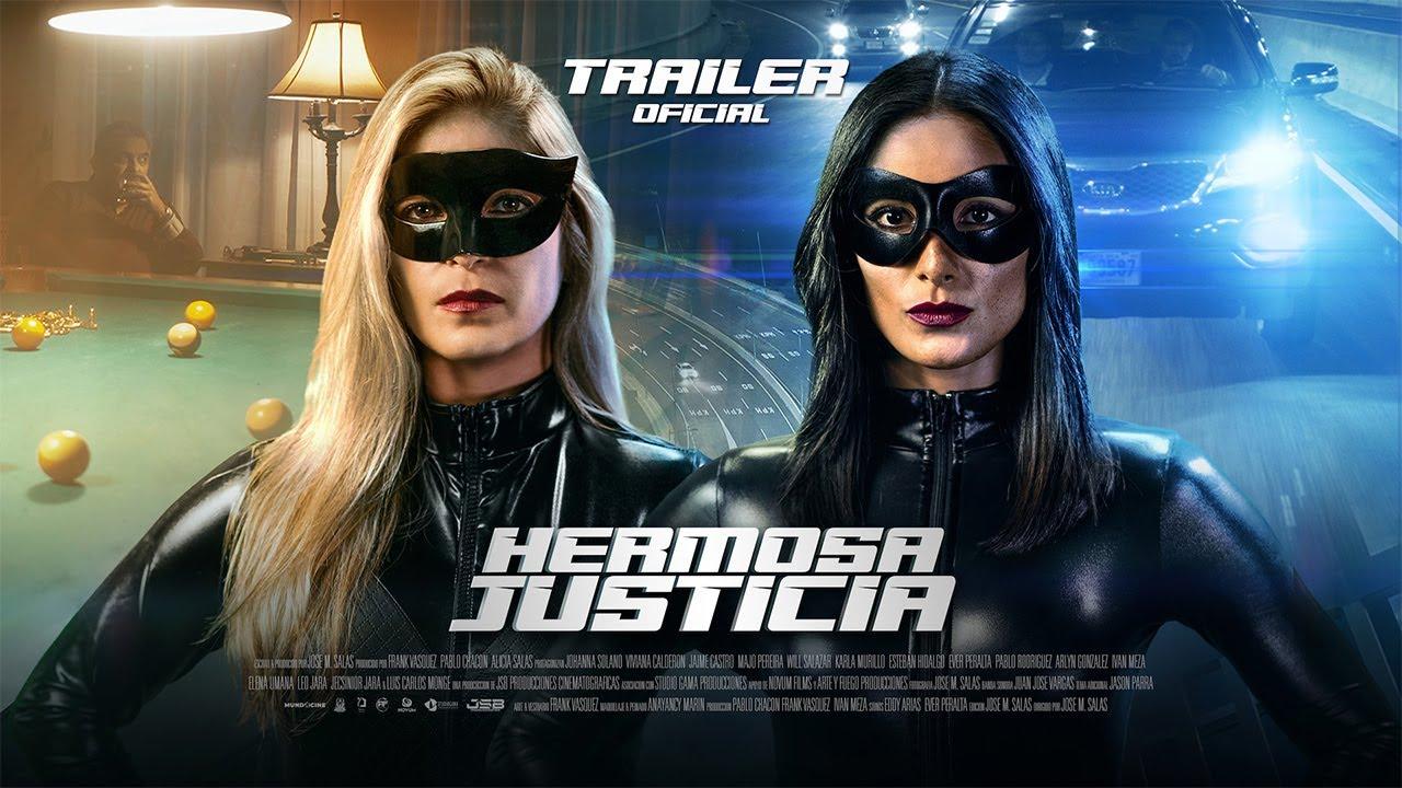 Hermosa Justicia Trailer