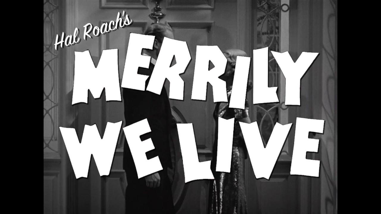Merrily We Live Trailer