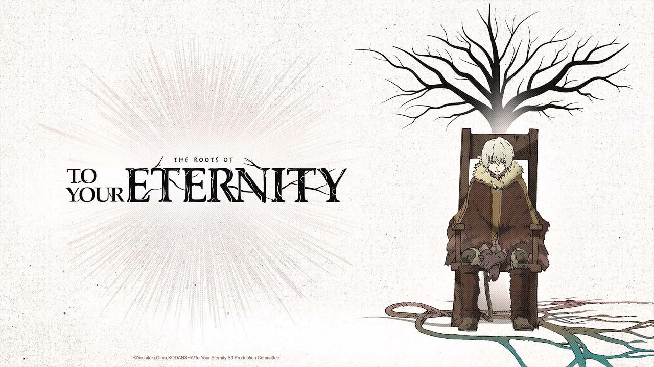 The Roots of To Your Eternity Trailer
