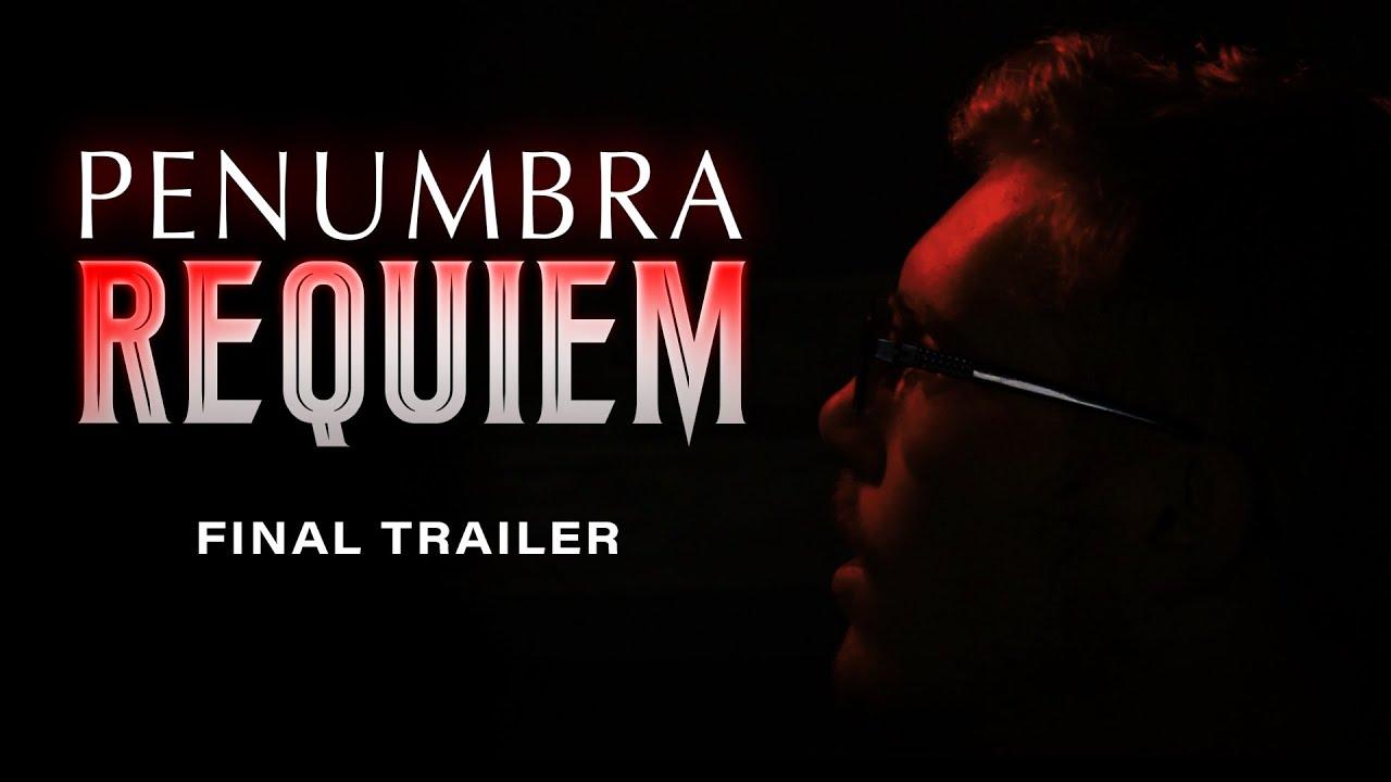 Penumbra: Requiem Trailer