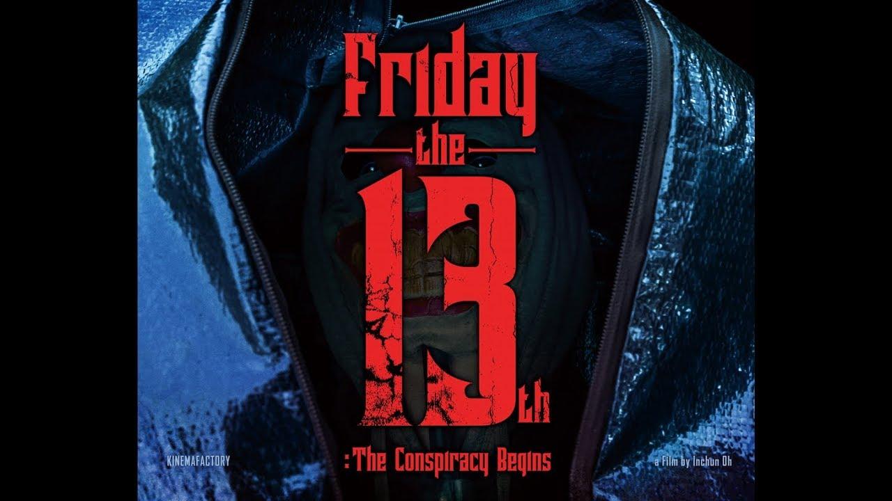 Friday the 13th : The Conspiracy Begins Trailer