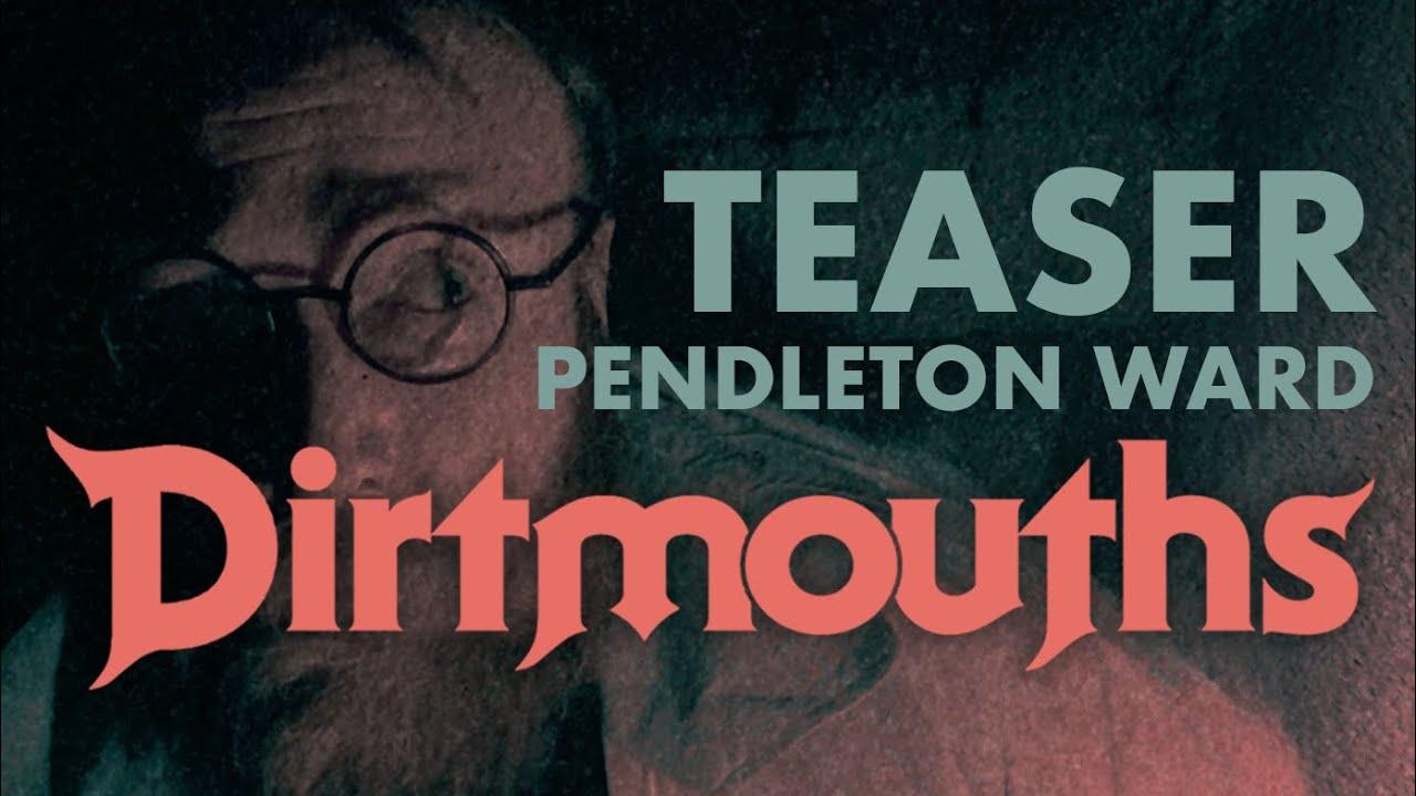 Dirtmouths Trailer