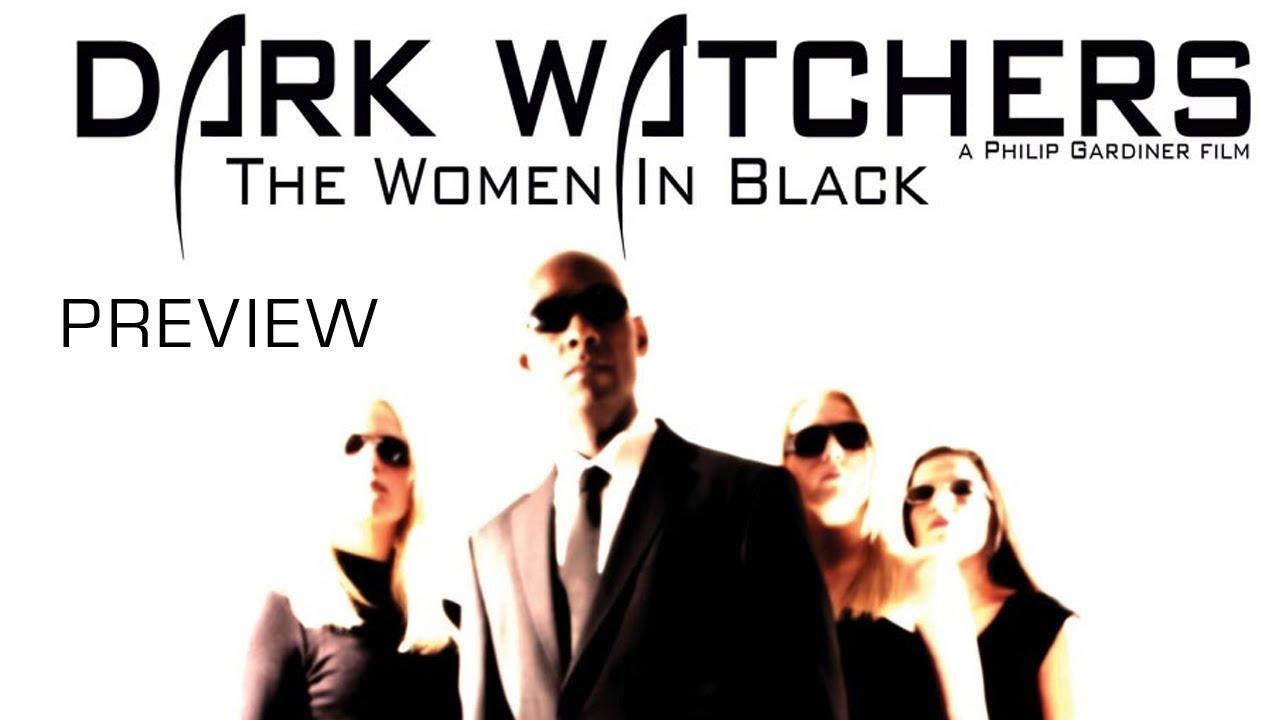 Dark Watchers: The Women in Black Trailer
