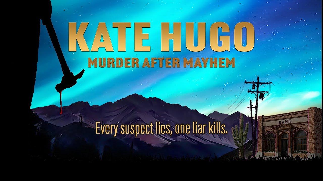 Kate Hugo: Murder After Mayhem Trailer