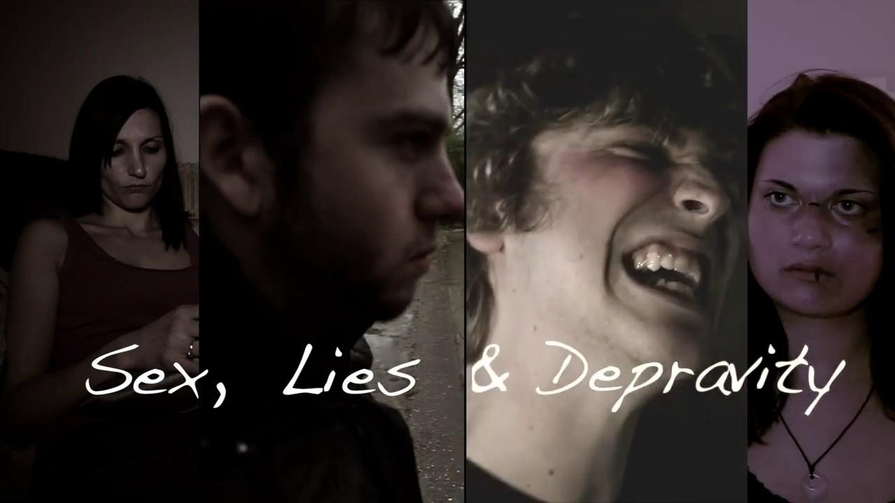 Sex, Lies and Depravity Trailer