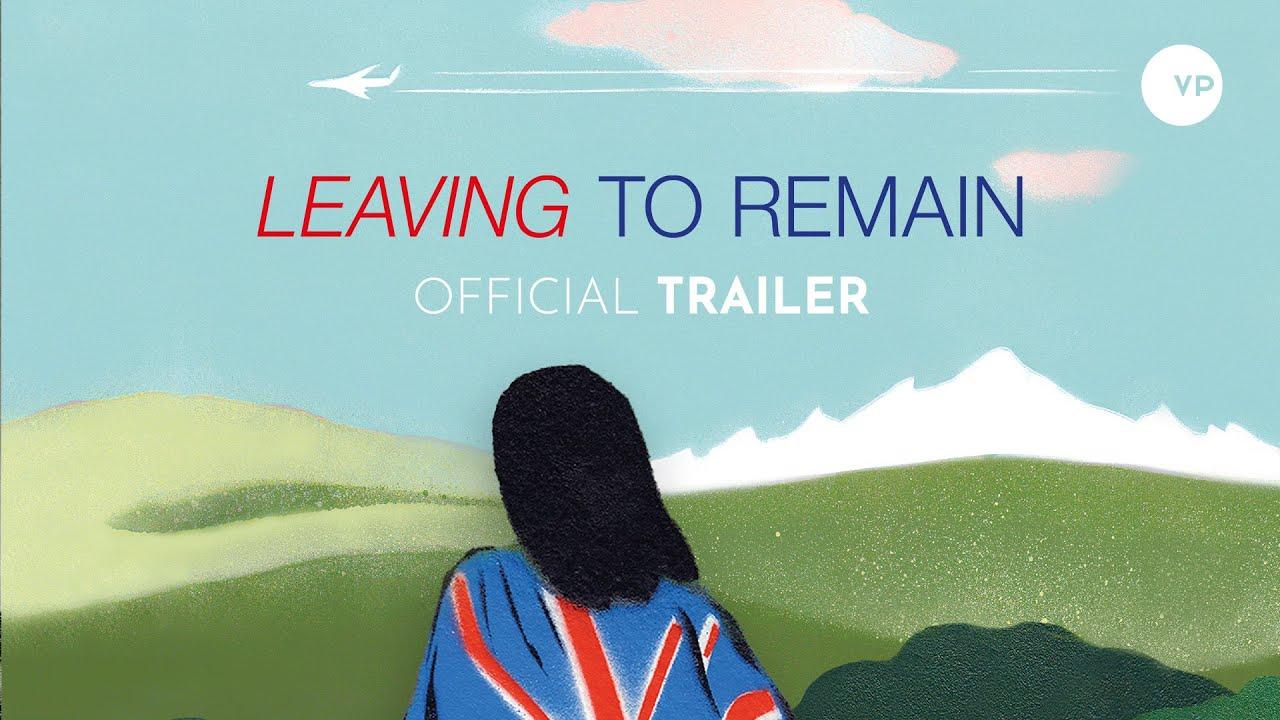 Leaving to Remain Trailer