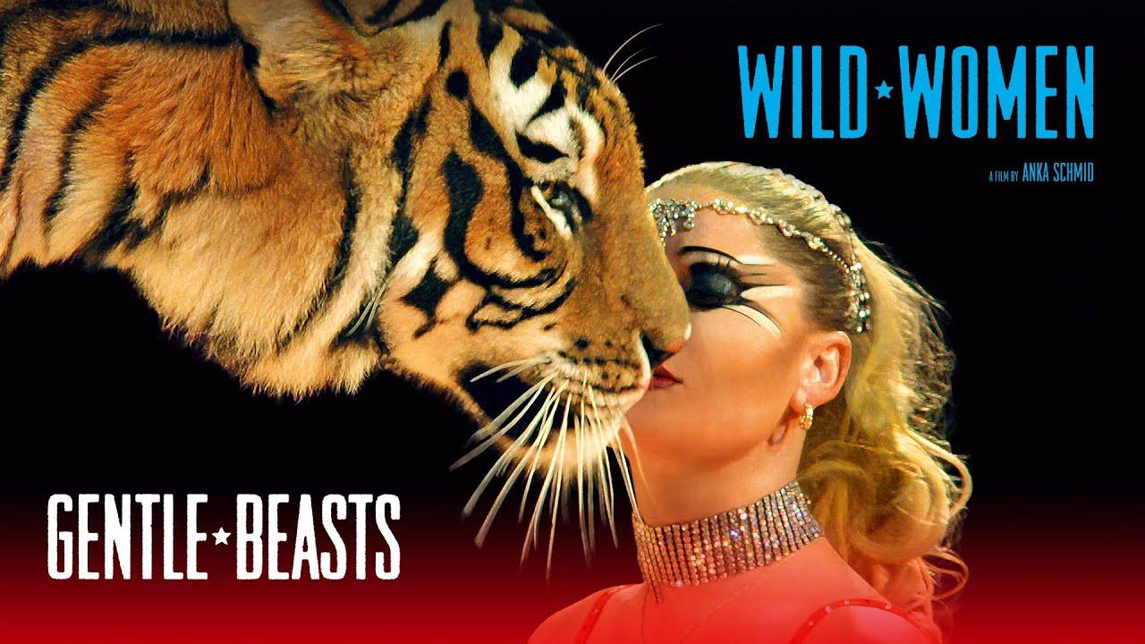 Wild Women: Gentle Beasts Trailer