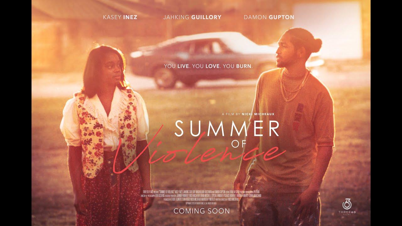 Summer of Violence Trailer