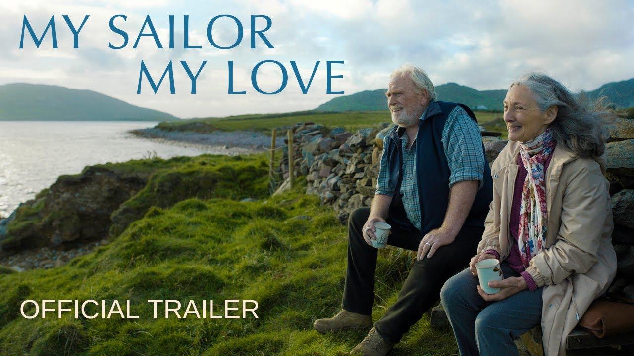 My Sailor, My Love Trailer
