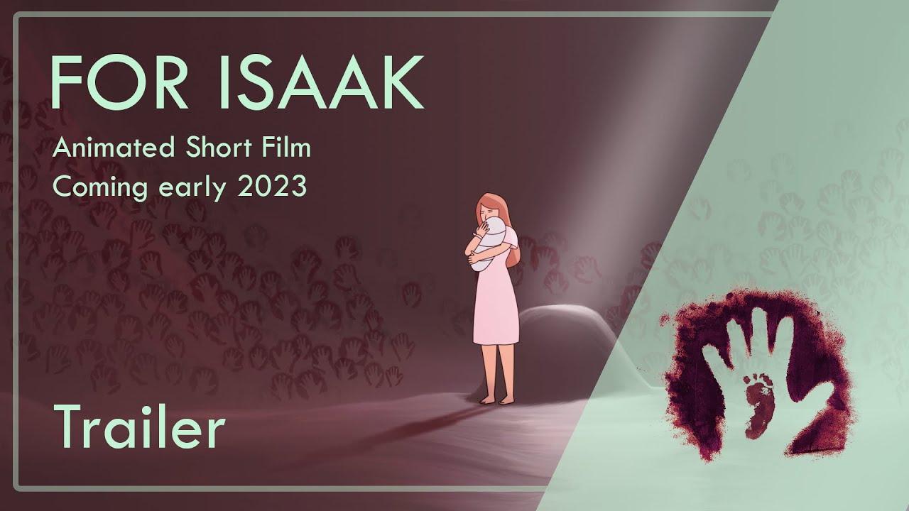 For Isaak Trailer