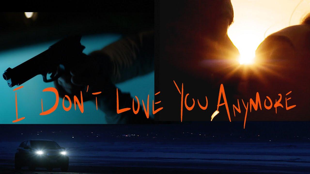 I Don't Love You Anymore Trailer