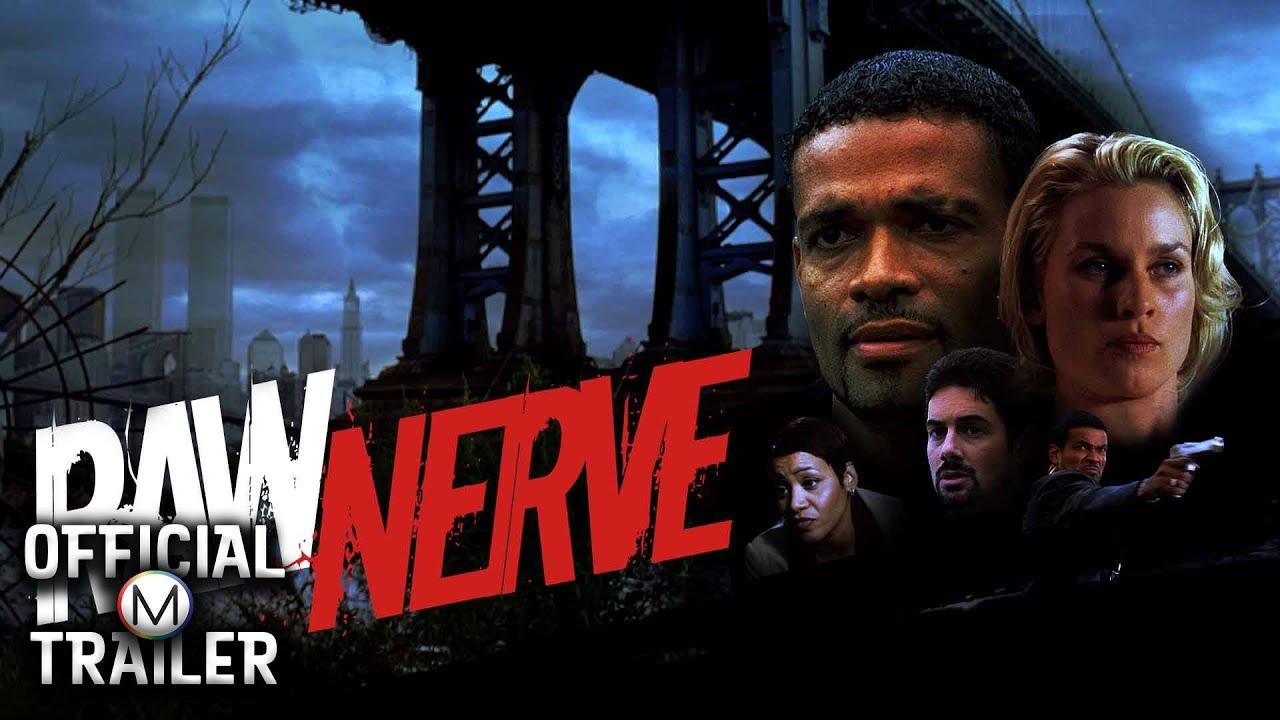 Raw Nerve Trailer