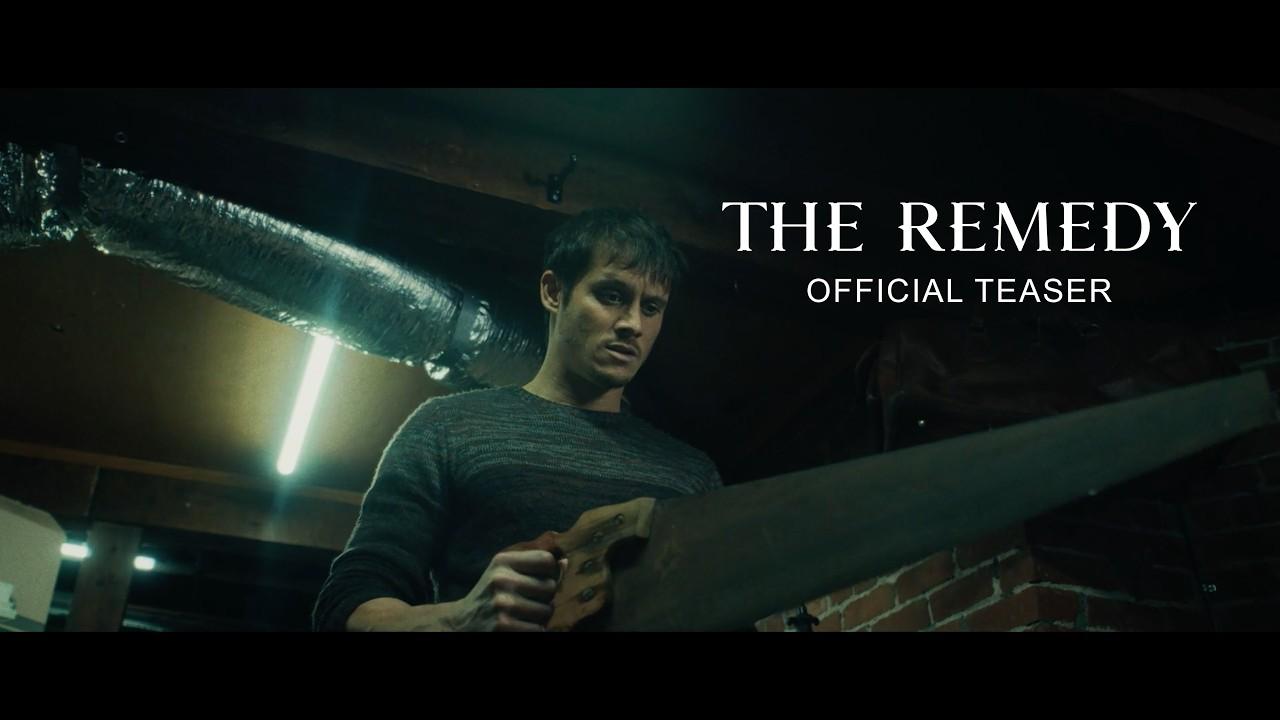 The Remedy Trailer