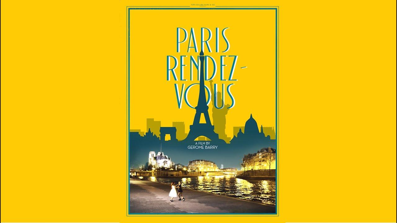 Paris Rendez-vous Trailer