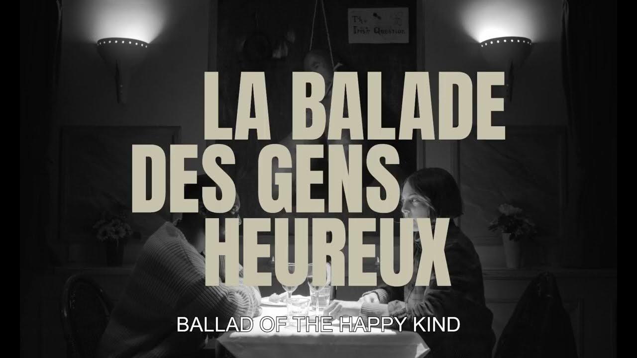 Ballad Of The Happy Kind Trailer