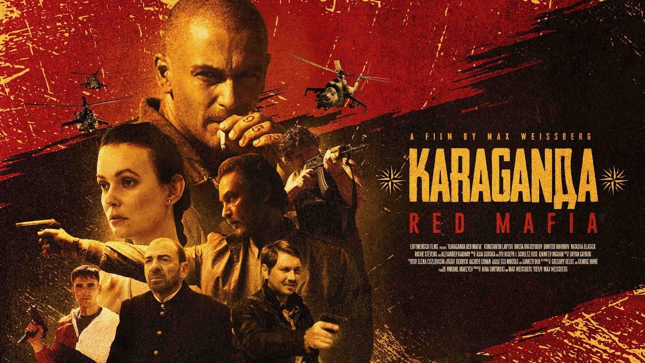 *Karaganda*: Red Mafia Trailer