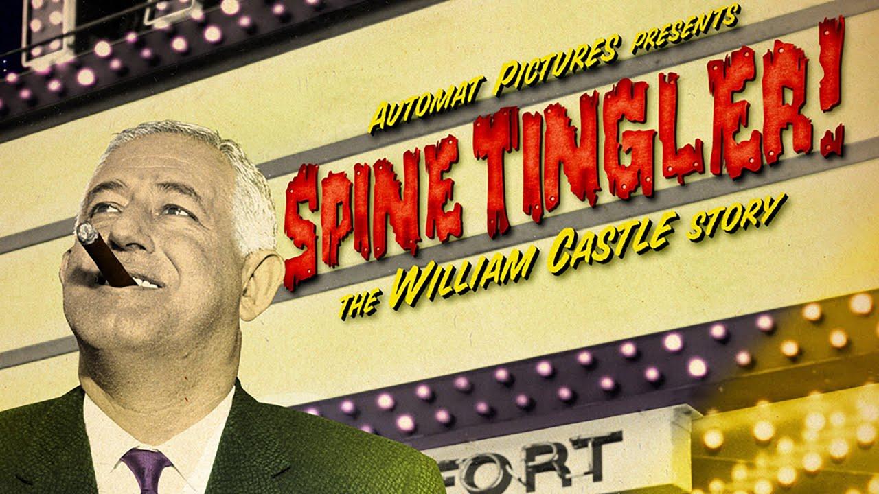 Spine Tingler! The William Castle Story Trailer