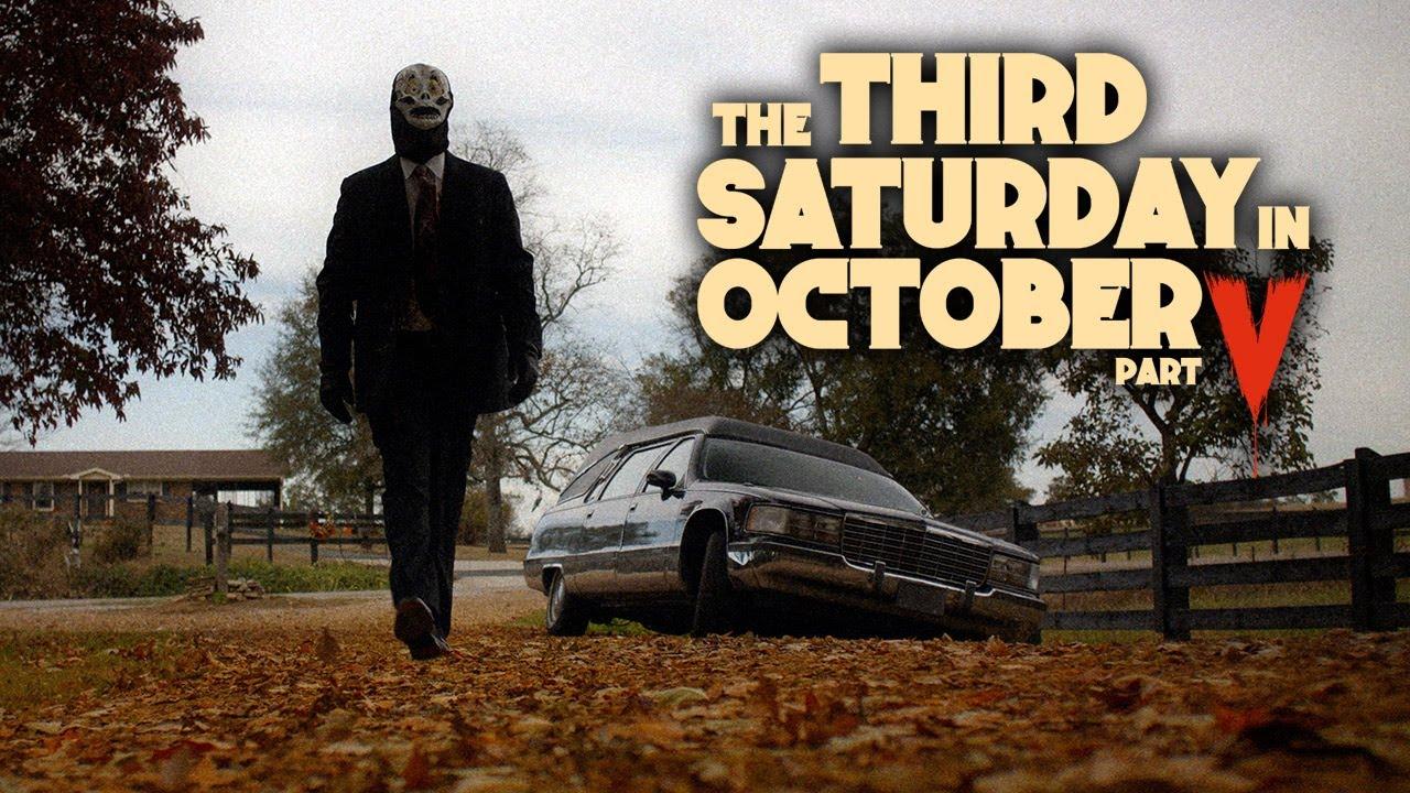 The Third Saturday in October: Part V Trailer