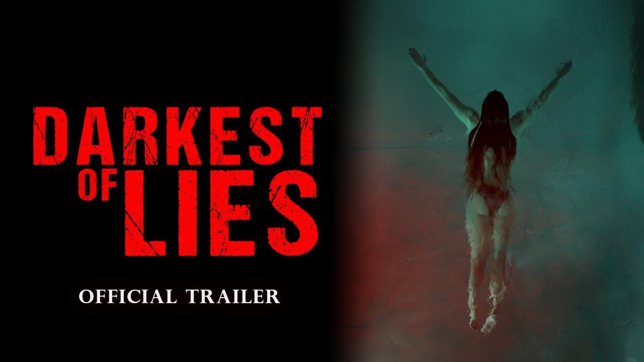 Darkest of Lies Trailer