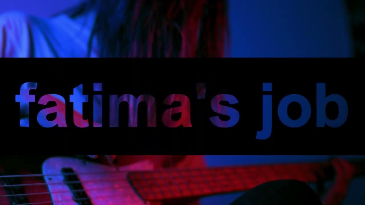 Fatima's Job Trailer