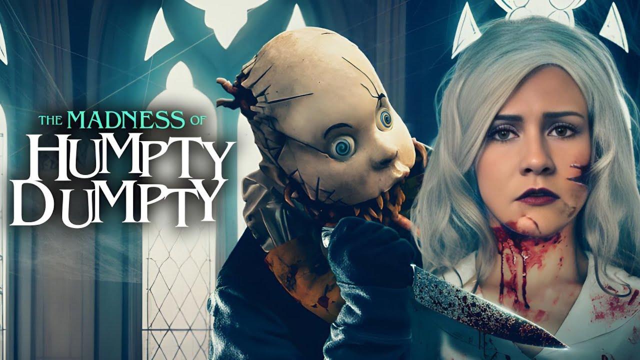 The Madness of Humpty Dumpty Trailer