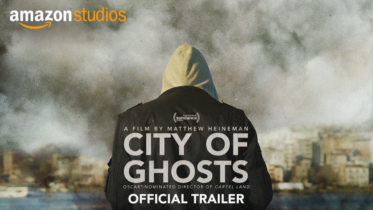 City of Ghosts Trailer