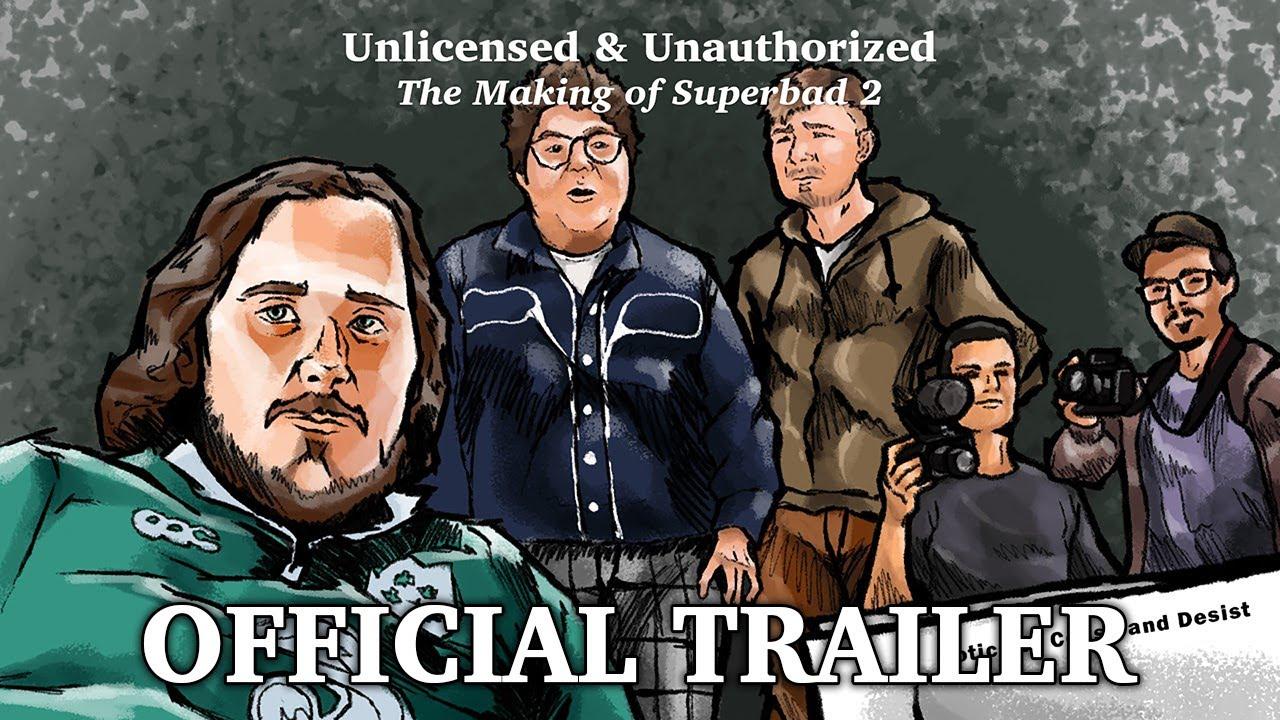 Unlicensed & Unauthorized: The Making of Superbad 2 Trailer