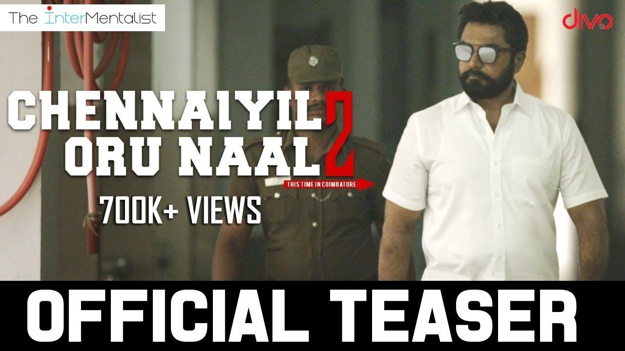 Chennaiyil Oru Naal 2 Trailer