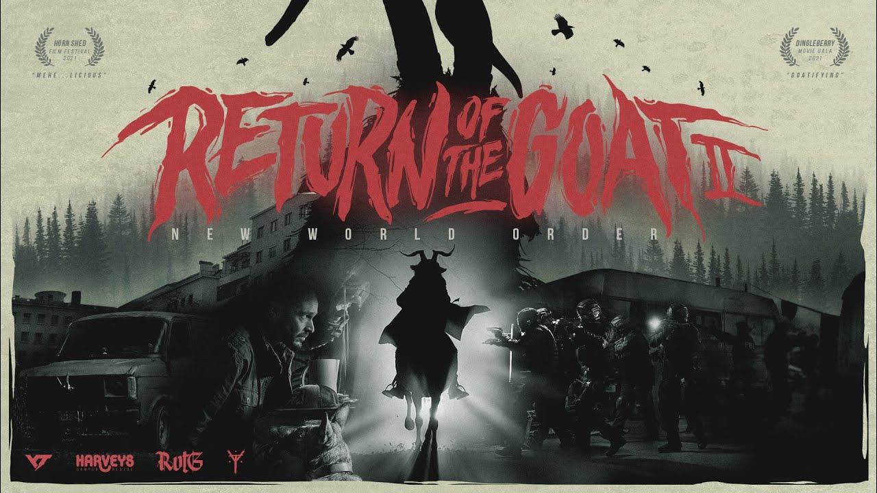Return of the Goat II: New World Order Trailer
