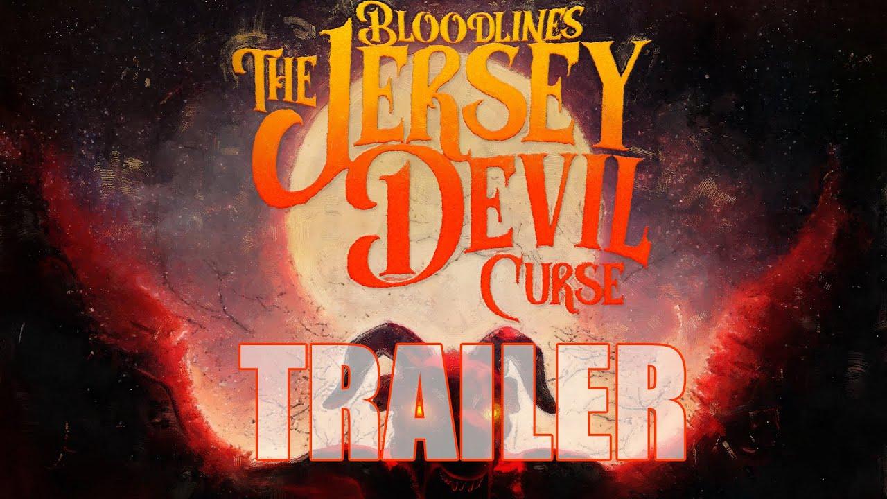 Bloodlines: The Jersey Devil Curse Trailer