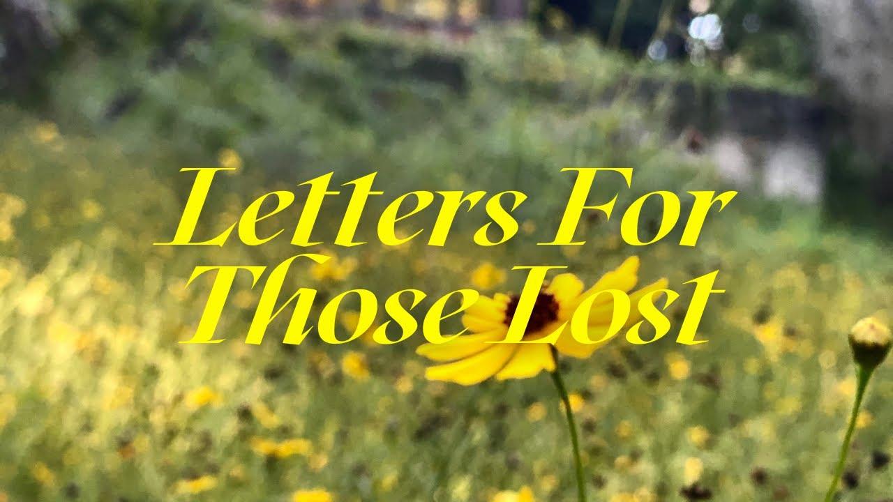 Letters for Those Lost Trailer